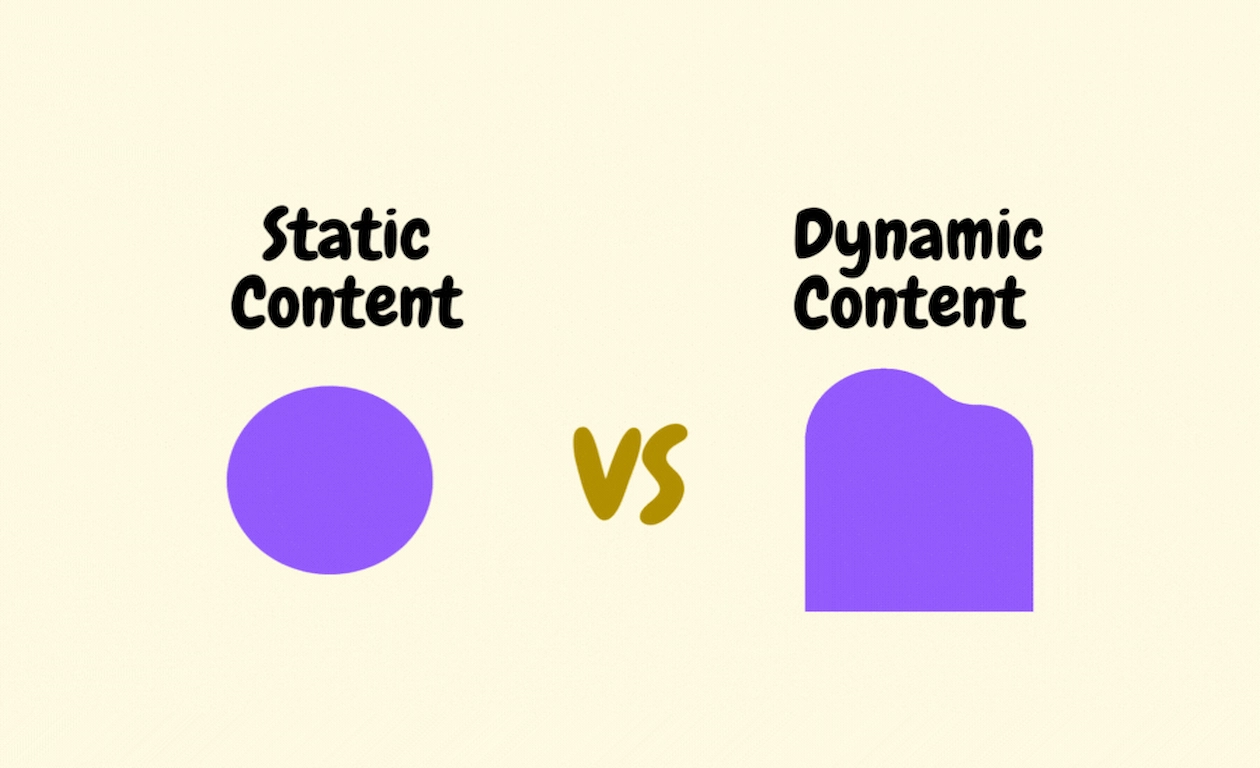 مقایسه محتوای دینامیک با محتوای استاتیک